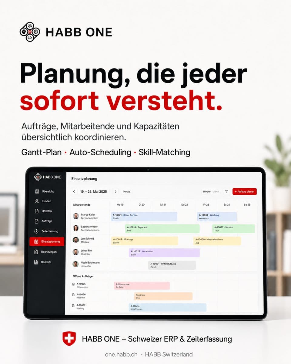 Übersichtliche Einsatzplanung
